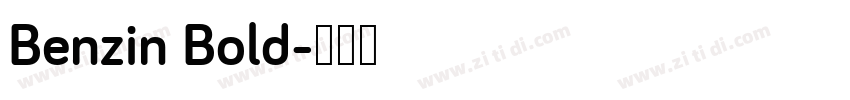 Benzin Bold字体转换